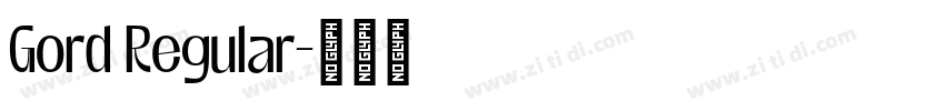 Gord Regular字体转换